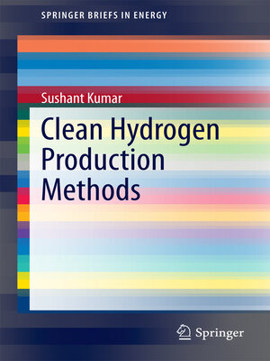 cover image of Clean Hydrogen Production Methods